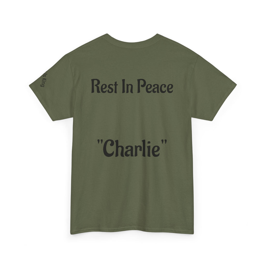 Thought-Provoking Unisex Heavy Cotton Tee: Rest In Peace Charlie, Opinion T-Shirt, Memorial Shirt, Casual Wear, Gift for Loss